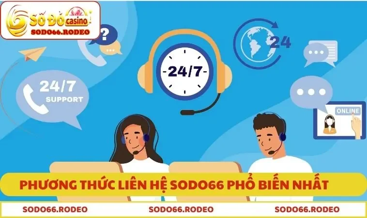 Phương thức liên hệ SODO66 phổ biến nhất