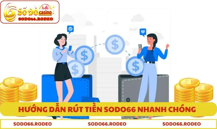 Rút tiền SODO66